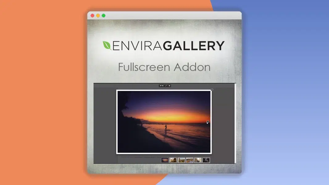Envira Gallery – Fullscreen Addon 1.2.7