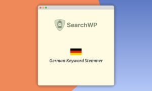 SearchWP German Keyword Stemmer