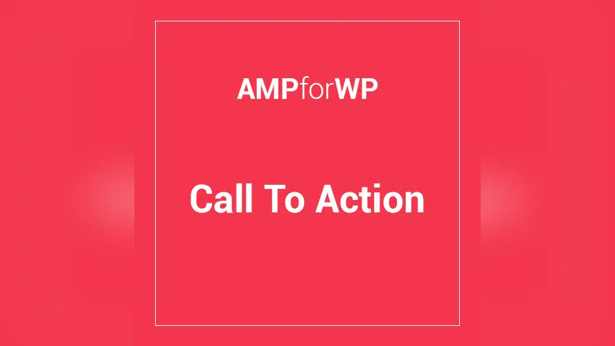 AMP CTA 2.3.32