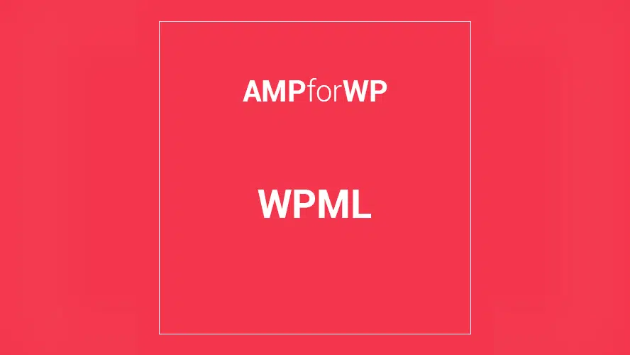WPML for AMP 1.7.20