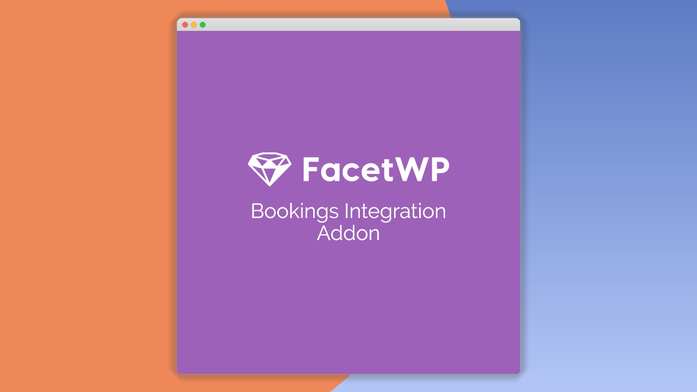 FacetWP Bookings Integration Add-On 0.7.0