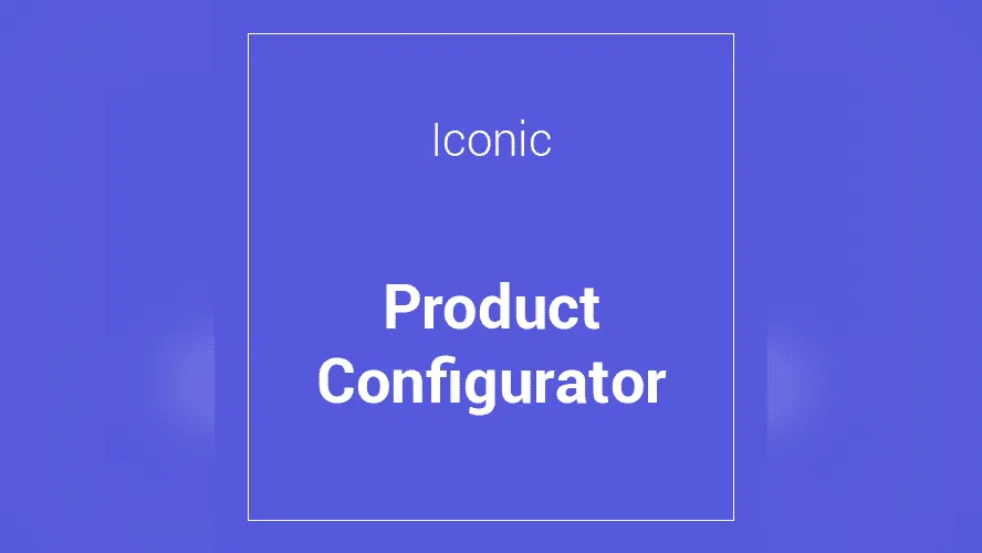 Iconic WooCommerce Product Configurator 1.27.1