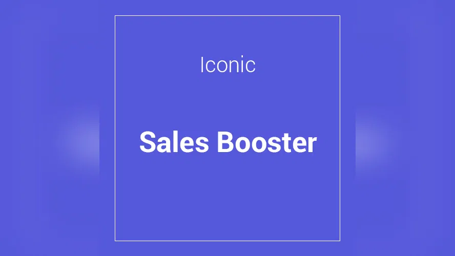 Iconic Sales Booster for WooCommerce 1.25.1