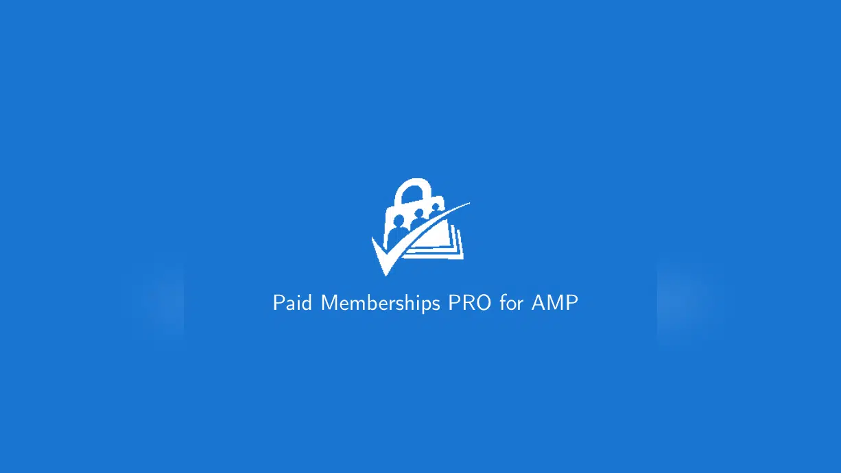 Paid Memberships Pro For AMP 1.0.3