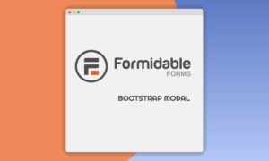 Formidable Forms – Bootstrap Modal