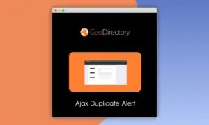 GeoDirectory Ajax Duplicate Alert