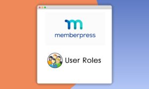 MemberPress User Roles