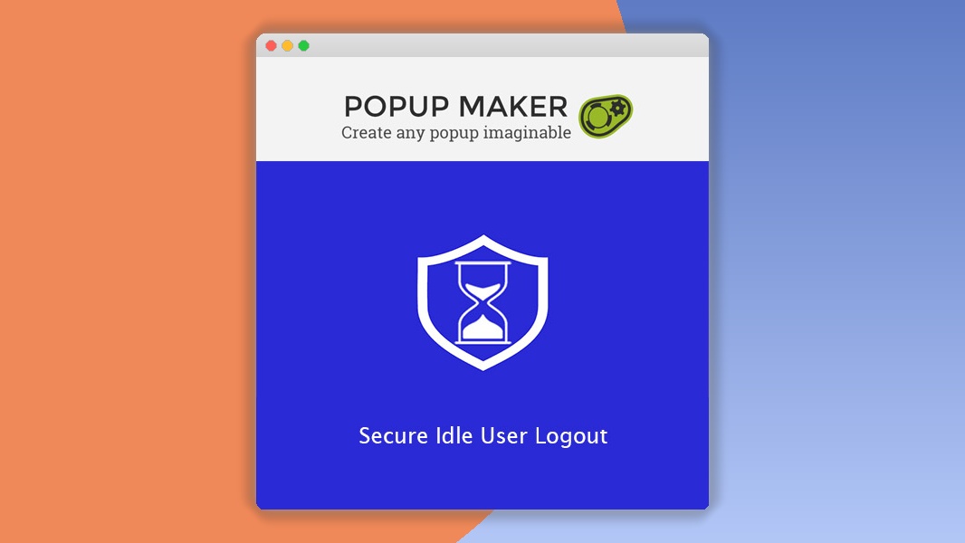 Popup Maker – Secure Idle User Logout 1.2.1