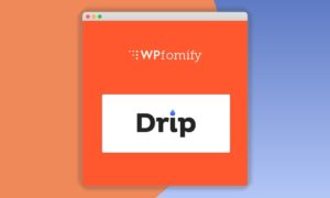 WPFomify Drip Addon