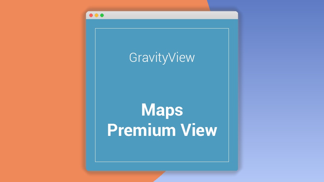 GravityView Maps Premium View Extension 3.2.8