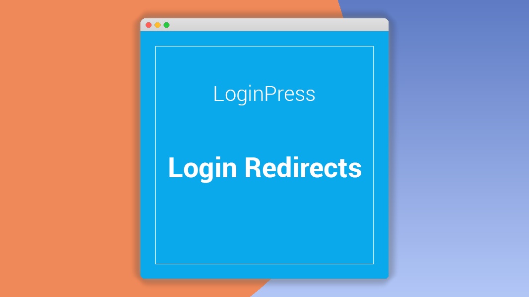 LoginPress Login Redirects 3.0.0