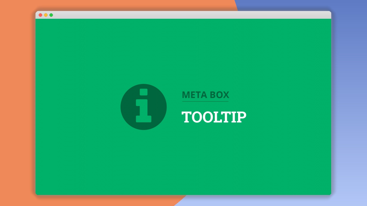 Meta Box Tooltip 1.1.9