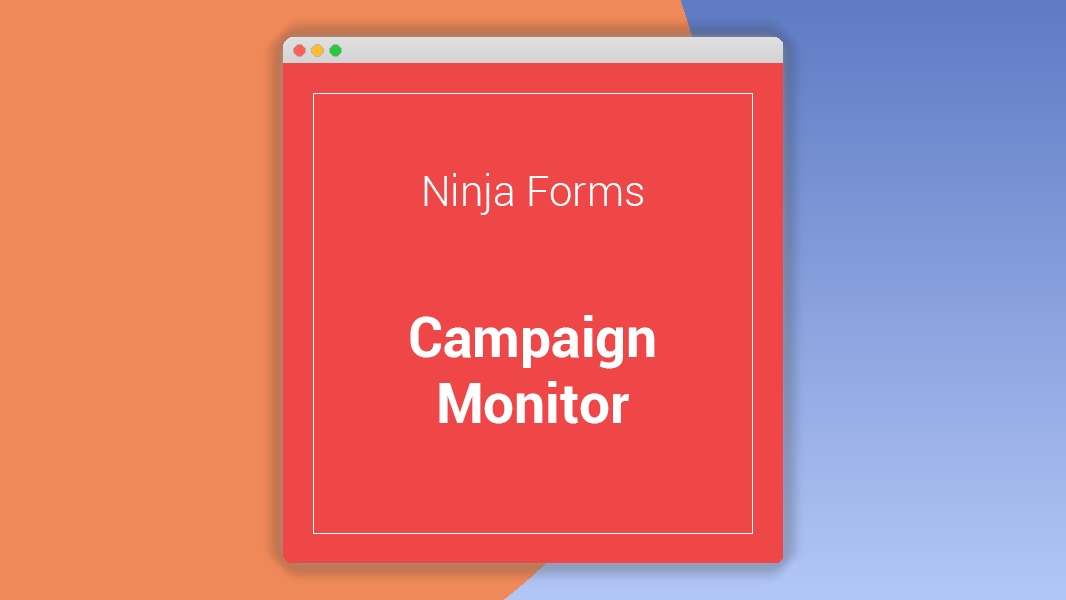 Ninja Forms Campaign Monitor 3.0.7