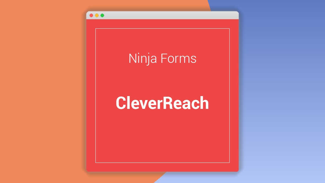Ninja Forms CleverReach 3.1.8