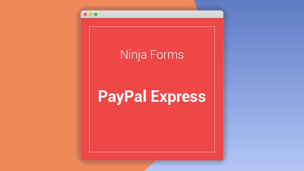 Ninja Forms PayPal Express 3.1.3
