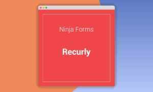 Ninja Forms Recurly
