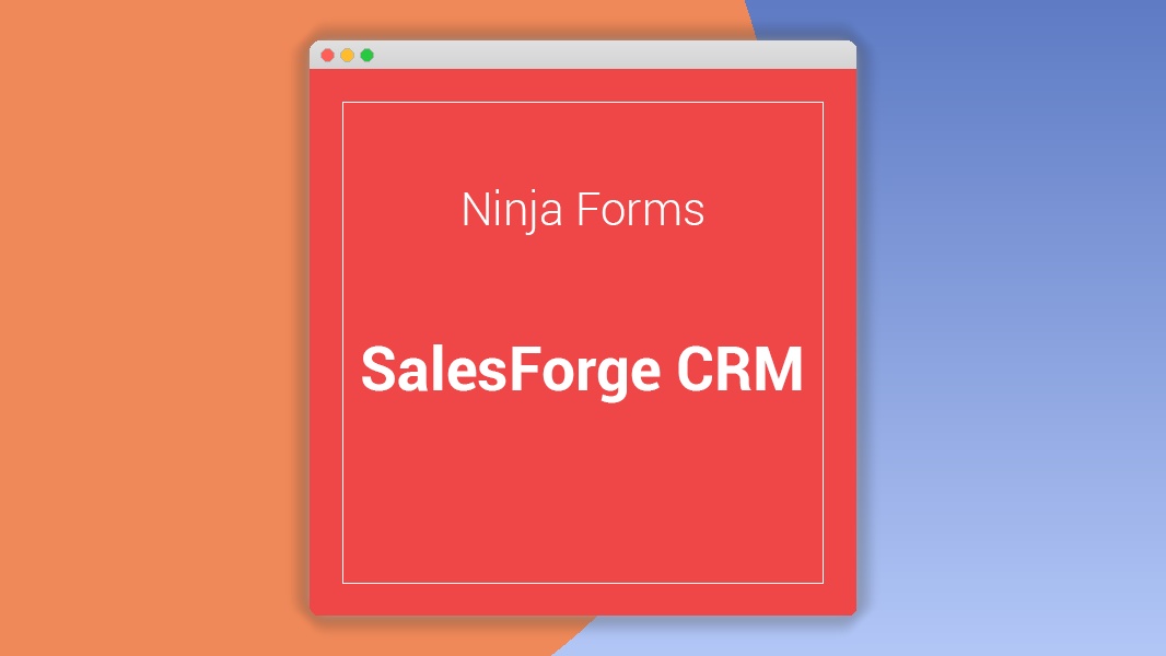 Ninja Forms SalesForce CRM 3.3.4